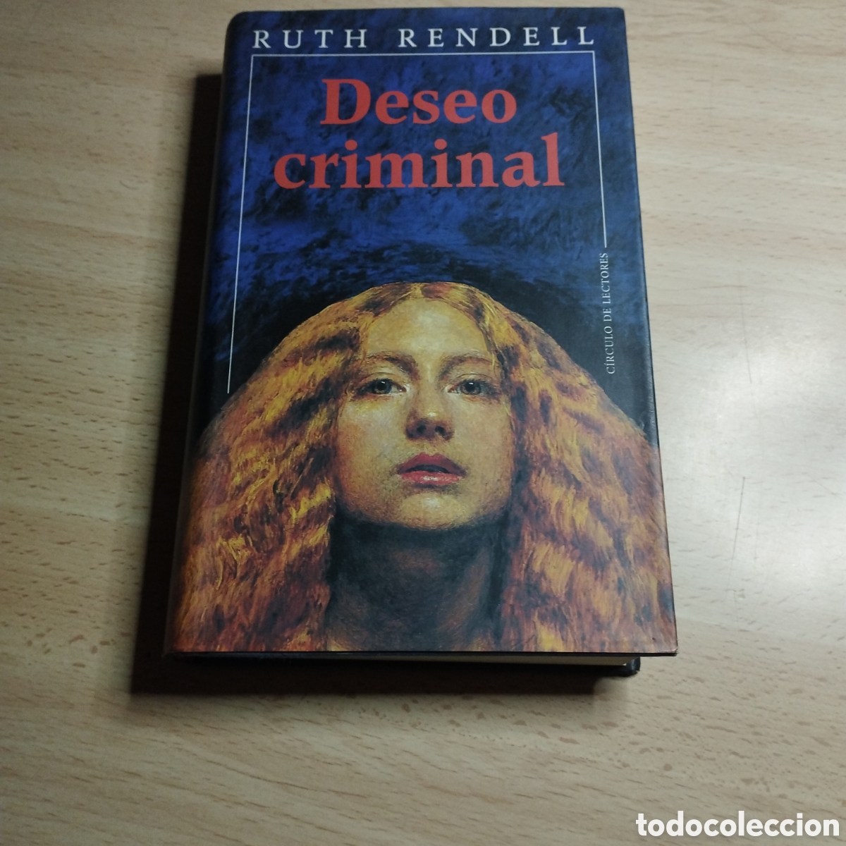 Libros de segunda mano: Deseo Criminal. Ruth Rendell. Circulo de lectores