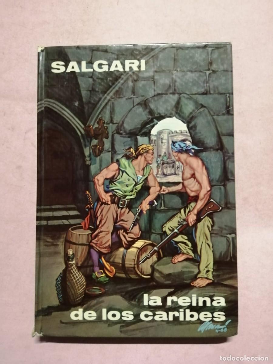 Libros de segunda mano: LA REINA DE LOS CARIBES (EMILIO SALGARI)