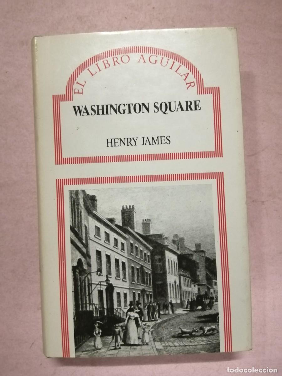 Libros de segunda mano: WASHINGTON SQUARE (HENRY JAMES) - Foto 1