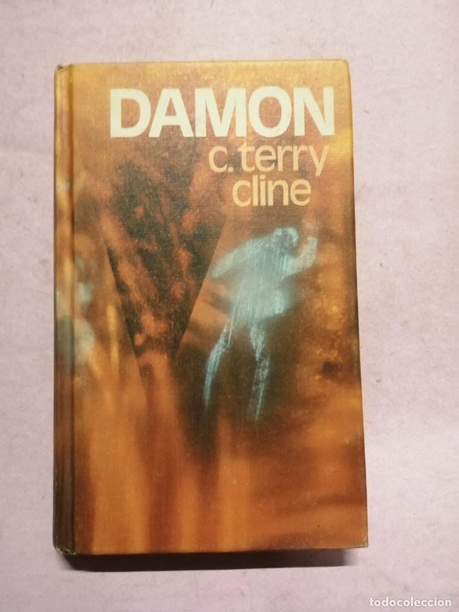 Libros de segunda mano: DAMON (C. TERRY CLINE)