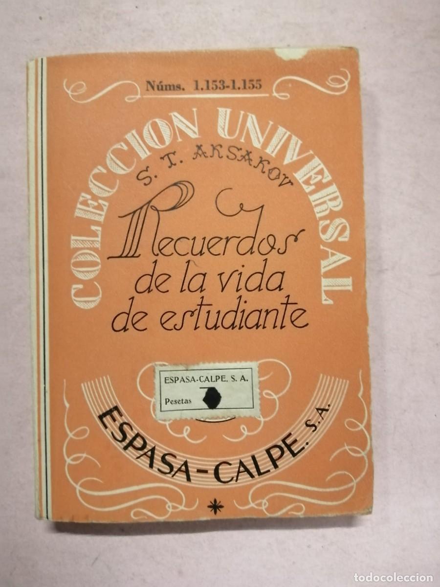 Libros de segunda mano: RECUERDOS DE LA VIDA DE UN ESTUDIANTE (S. T. ALSAKOV)