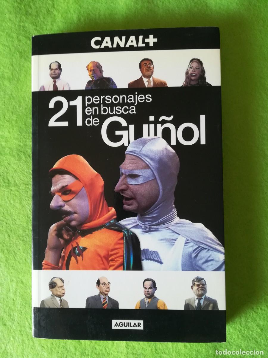 Libros de segunda mano: 21 personajes en busca de gui&ntilde;ol aguilar 2001