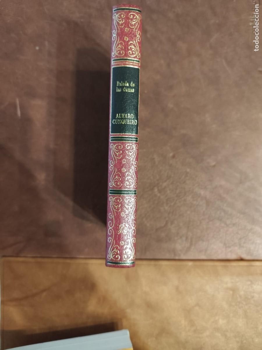 Libros de segunda mano: &Aacute;lvaro Cunqueiro. BALADA DE LAS DAMAS DEL TIEMPO PASADO.