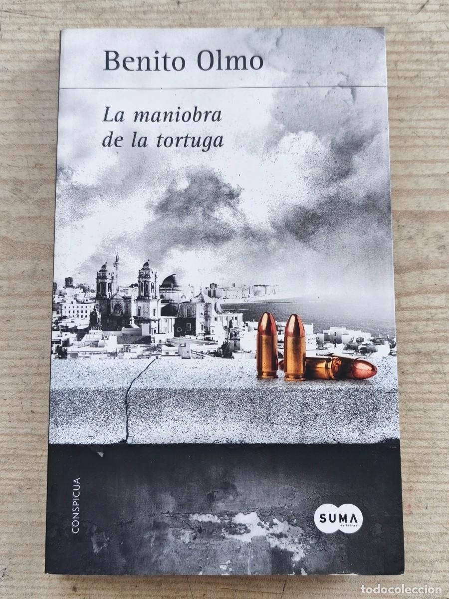 Libros de segunda mano: La maniobra de la tortuga - Benito Olmo - 2017 - Suma