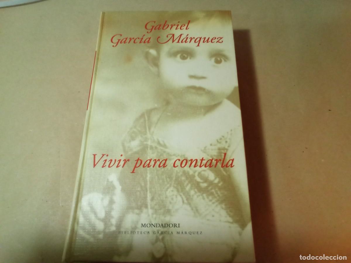 Libros de segunda mano: VIVIR PARA CONTARLA DE GABRIEL GARC&Iacute;A MARQUEZ