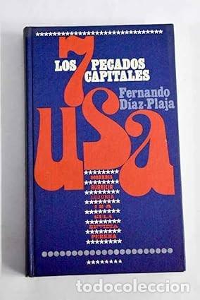Libros de segunda mano: Los Siete Pecados Capitales en USA. Fernando D&iacute;az-Plaja