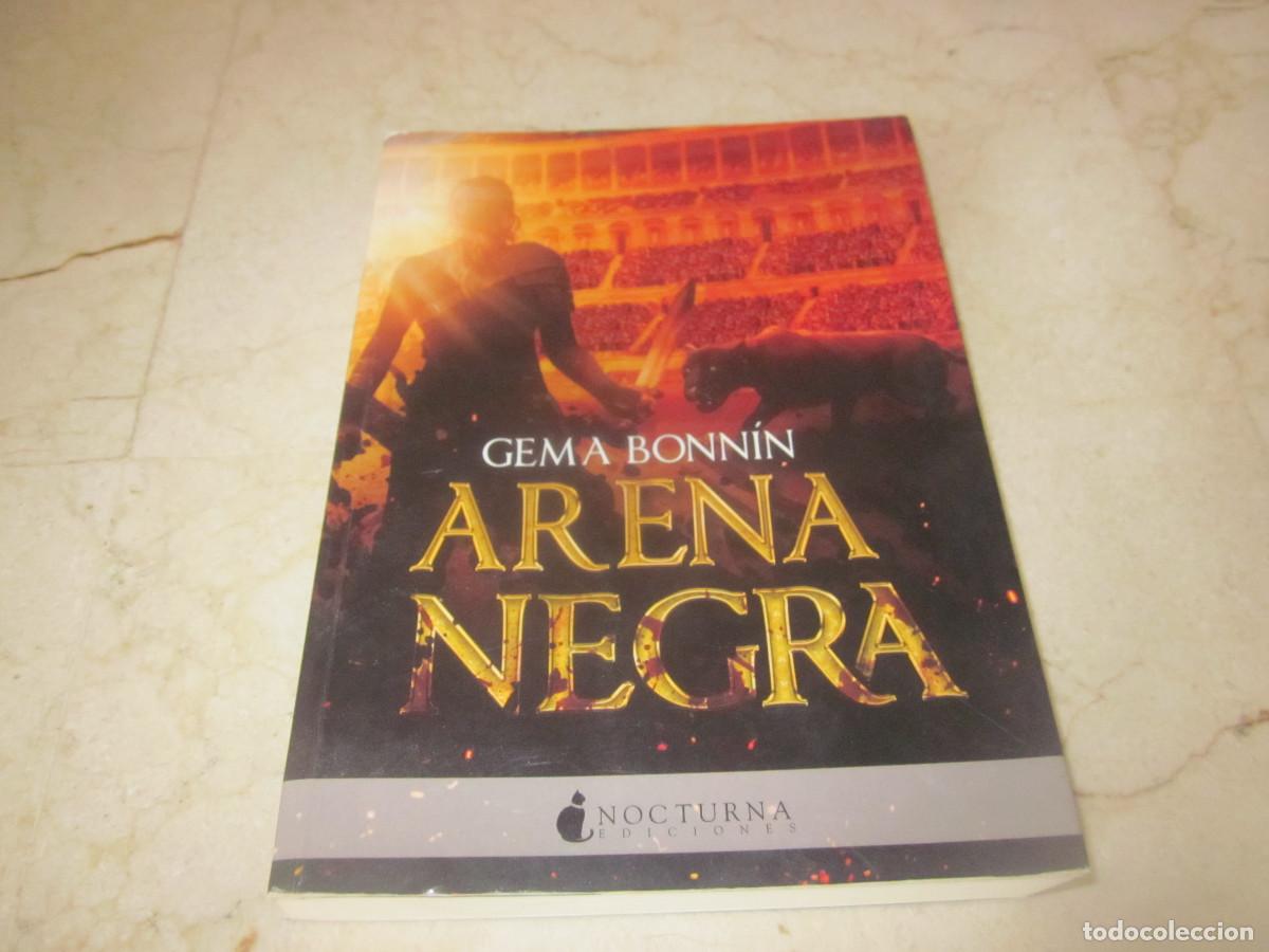 Libros de segunda mano: GEMA BONNIN - ARENA NEGRA - NOCTURNA 2017