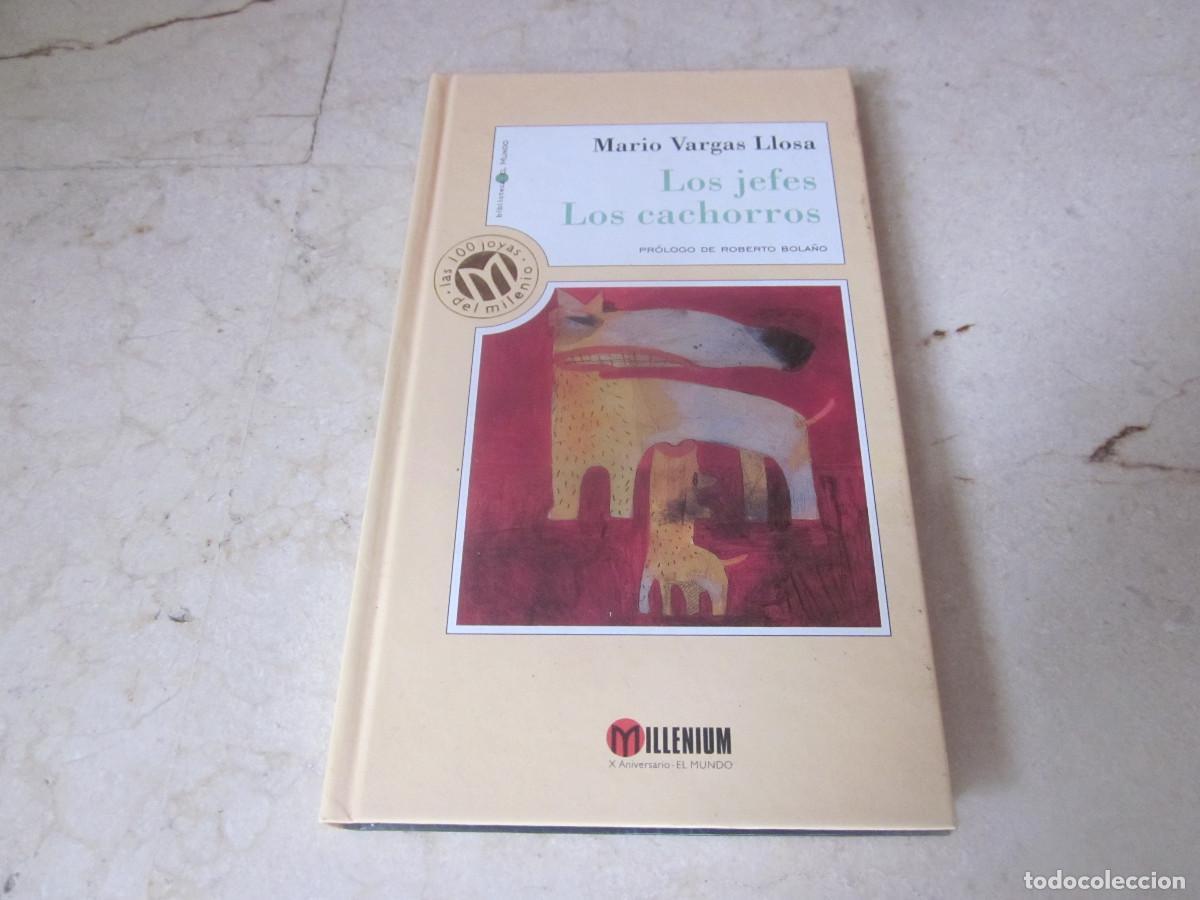Libros de segunda mano: MARIO VARGAS LLOSA - LOS JEFES / LOS CACHORROS - EL MUNDO 199