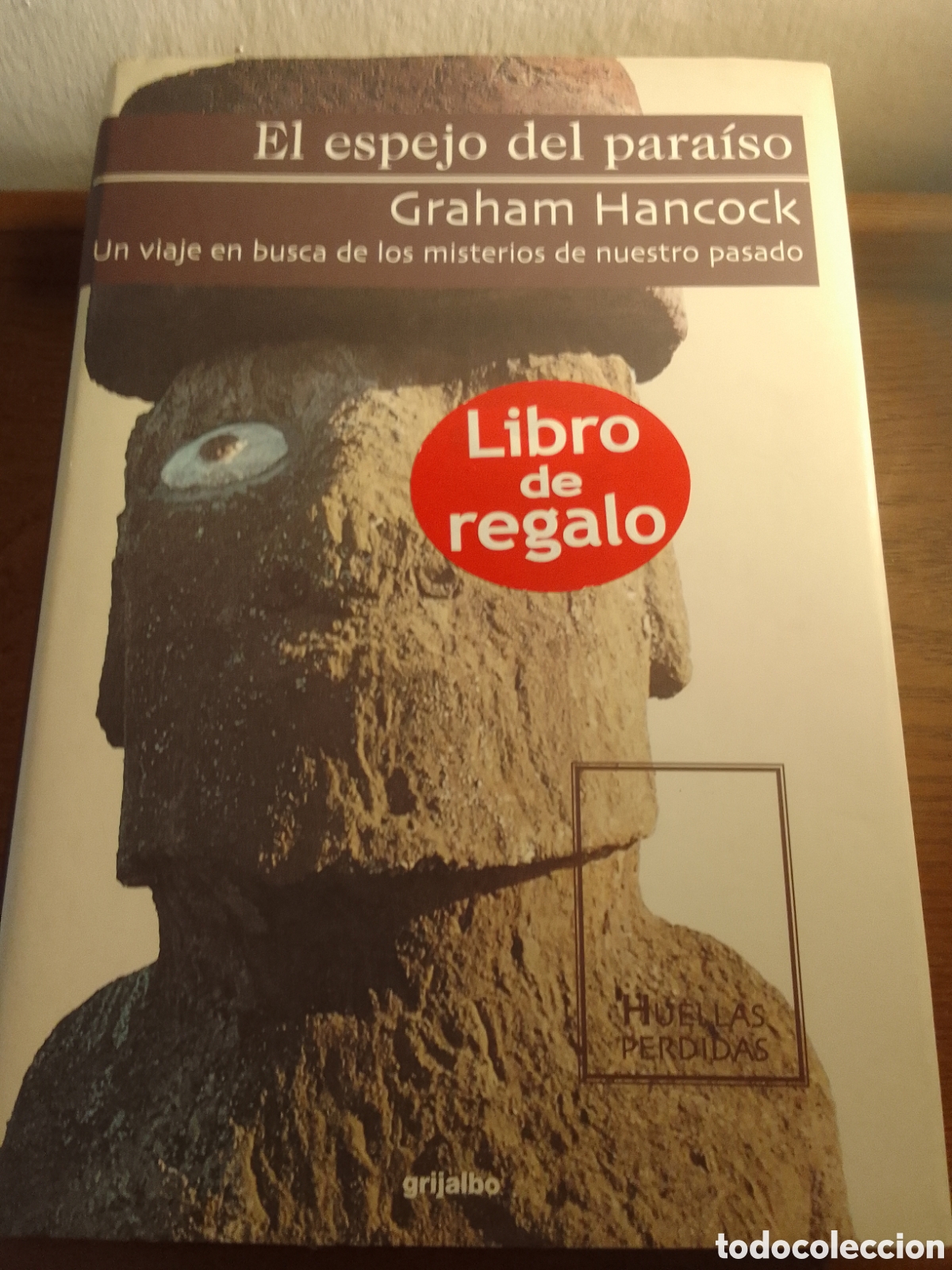 Libros de segunda mano: Graham Hancock El Espejo Del Para&iacute;so