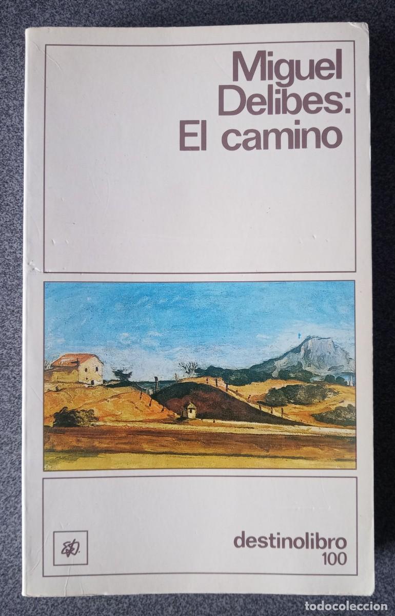Libros de segunda mano: El Camino Miguel Delibes