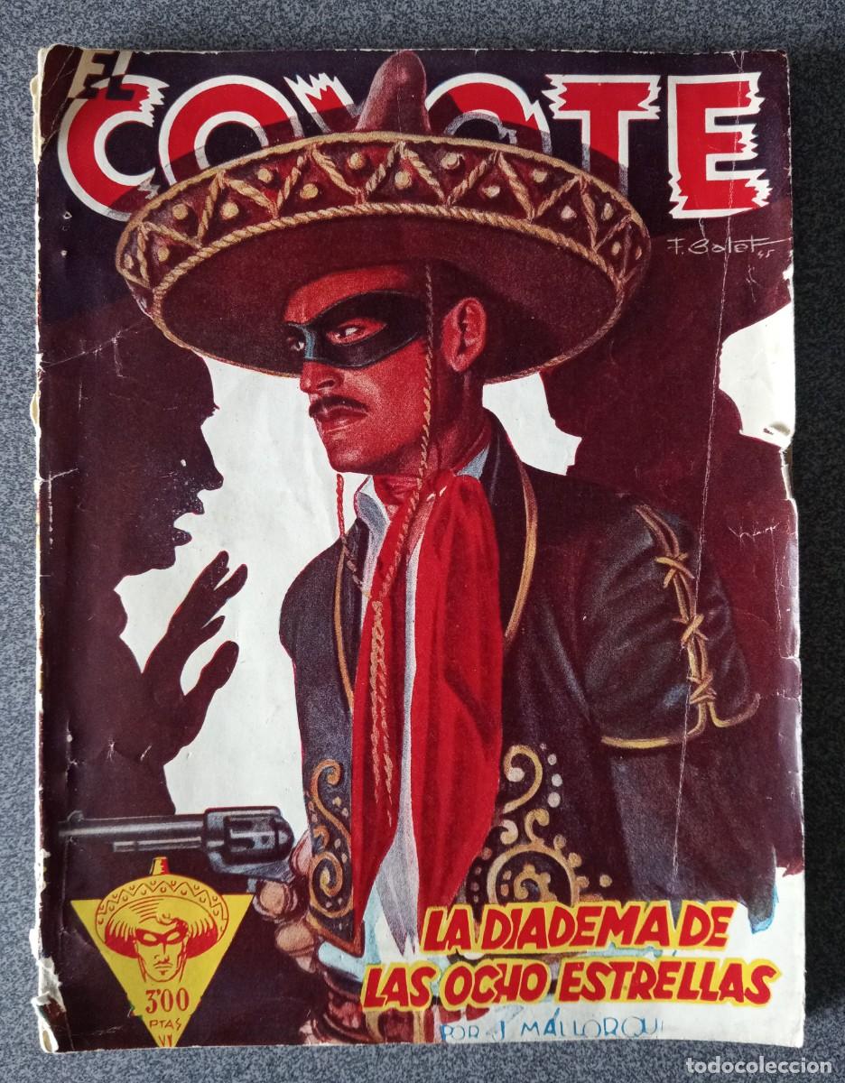 Libros de segunda mano: El Coyote La Diadema De Las Ocho Estrellas J.Mallorqu&iacute;