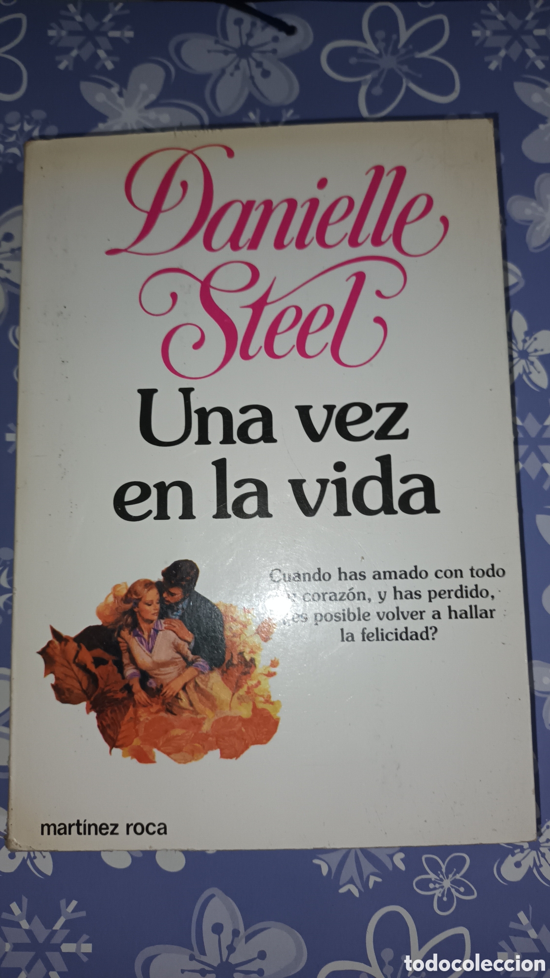 Livres d'occasion: Una vez en la vida. Danielle Steel
