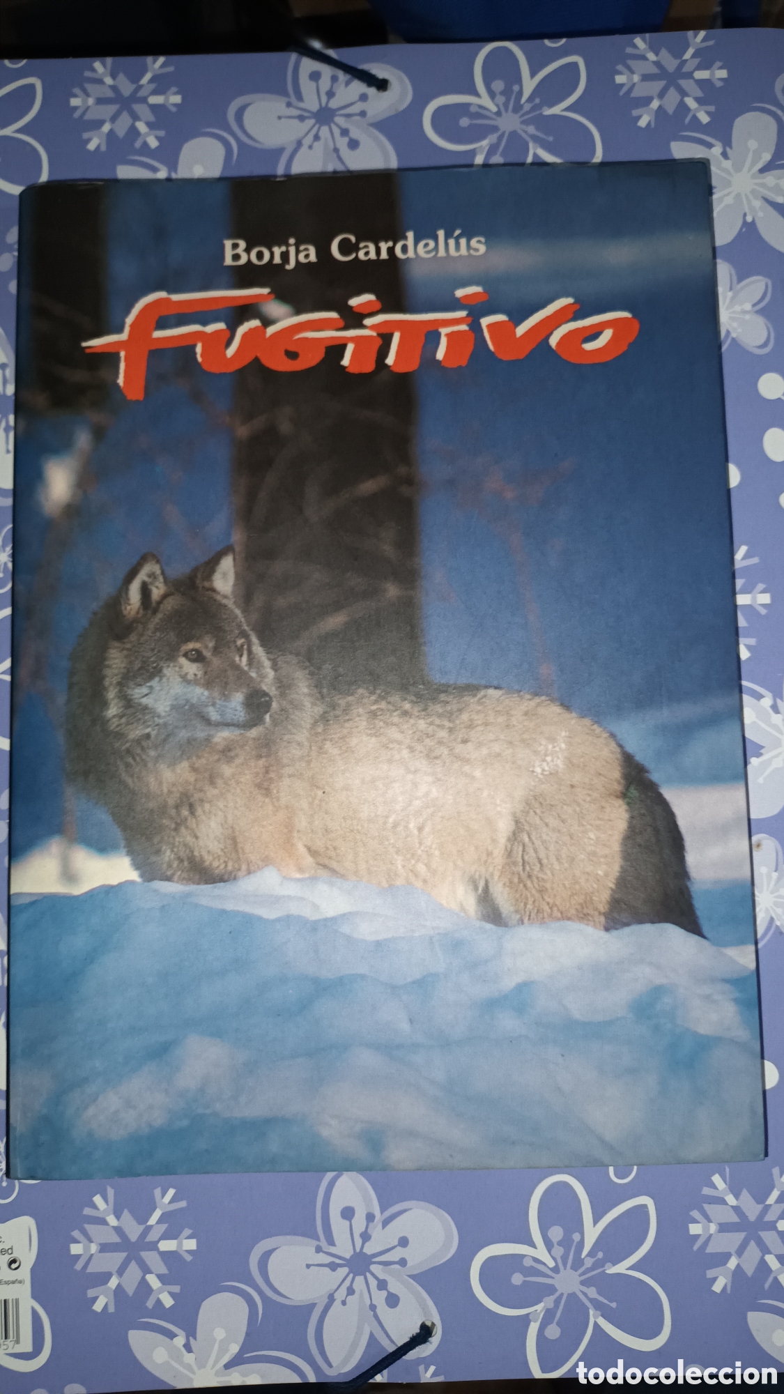 Livres d'occasion: Fugitivo. Borja Cardel&uacute;s