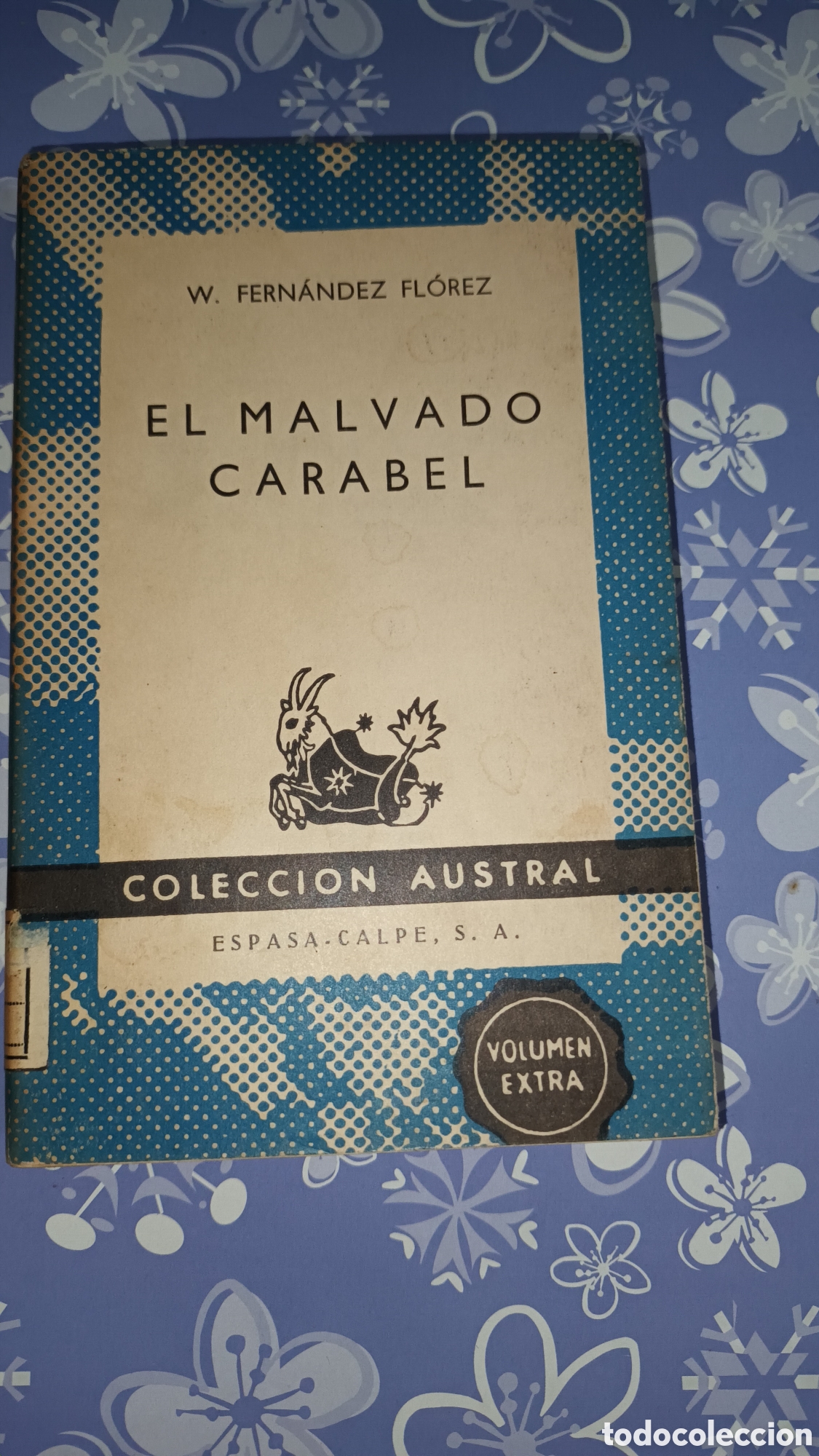 Second hand books: El malvado Carabel. W. Fern&aacute;ndez Florez