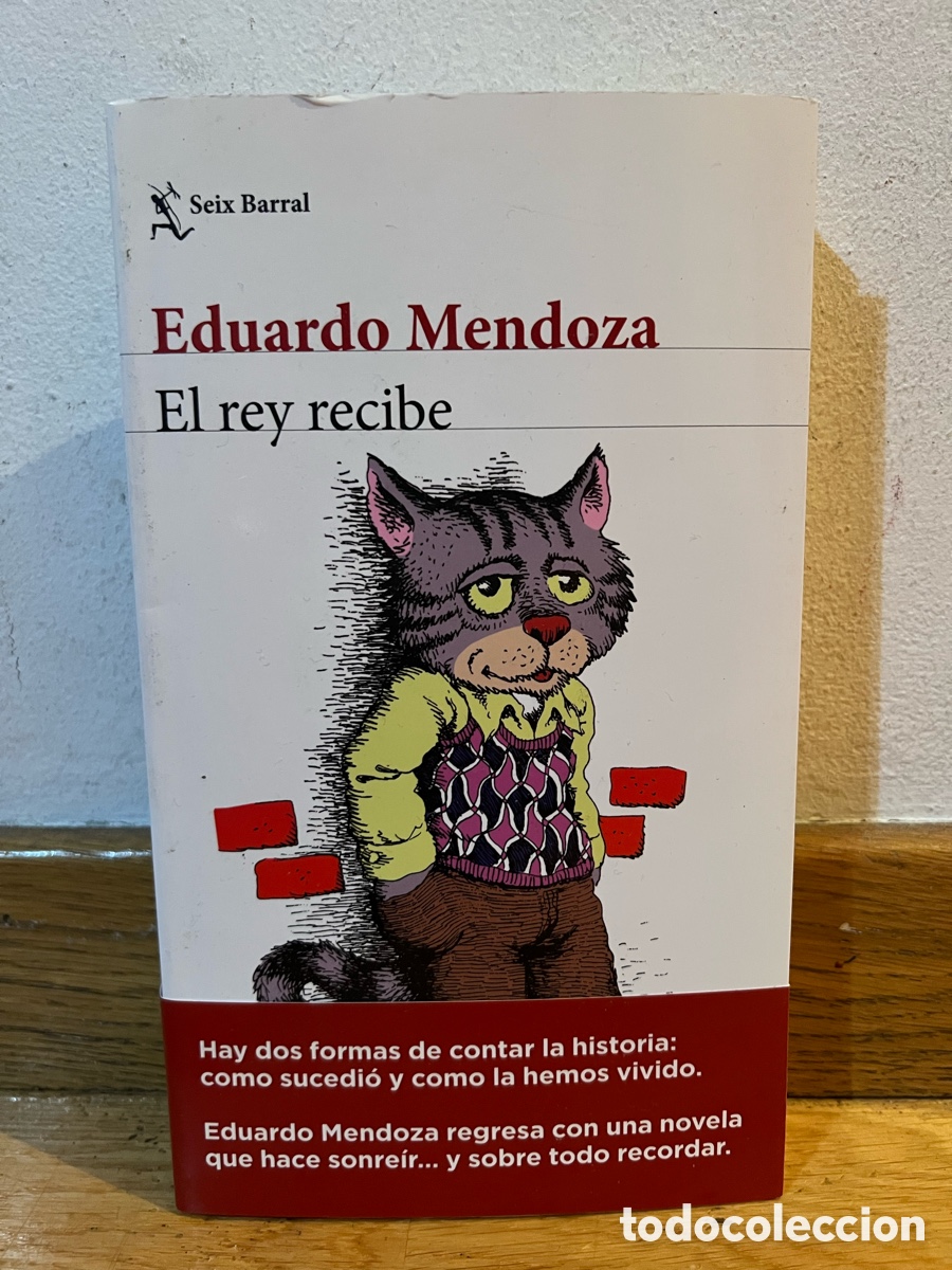 Libros de segunda mano: Eduardo Mendoza El rey recibe