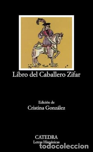 Libros de segunda mano: Libro del caballero Zifar - An&oacute;nimo