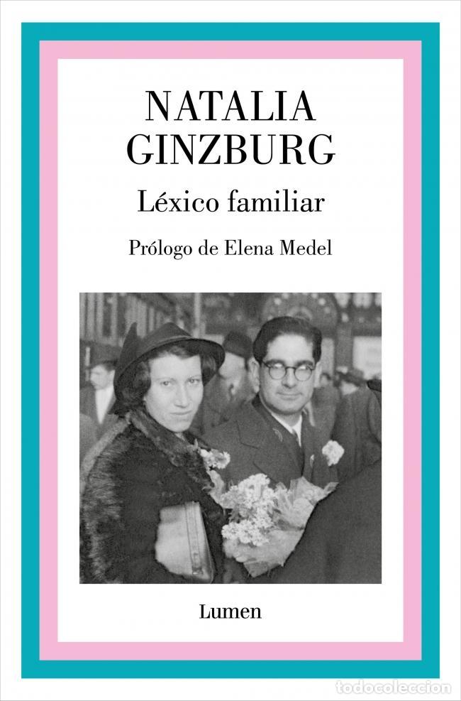 Libri di seconda mano: L&eacute;xico familiar. - Ginzburg, Natalia.