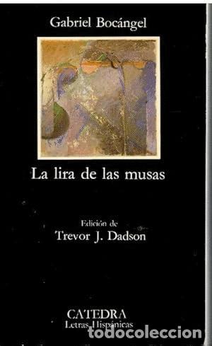Libri di seconda mano: La lira de las musas - GABRIEL BOC&Aacute;NGEL