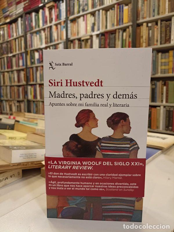 Libri di seconda mano: Madres, padres y dem&aacute;s. - Hustvedt, Siri.