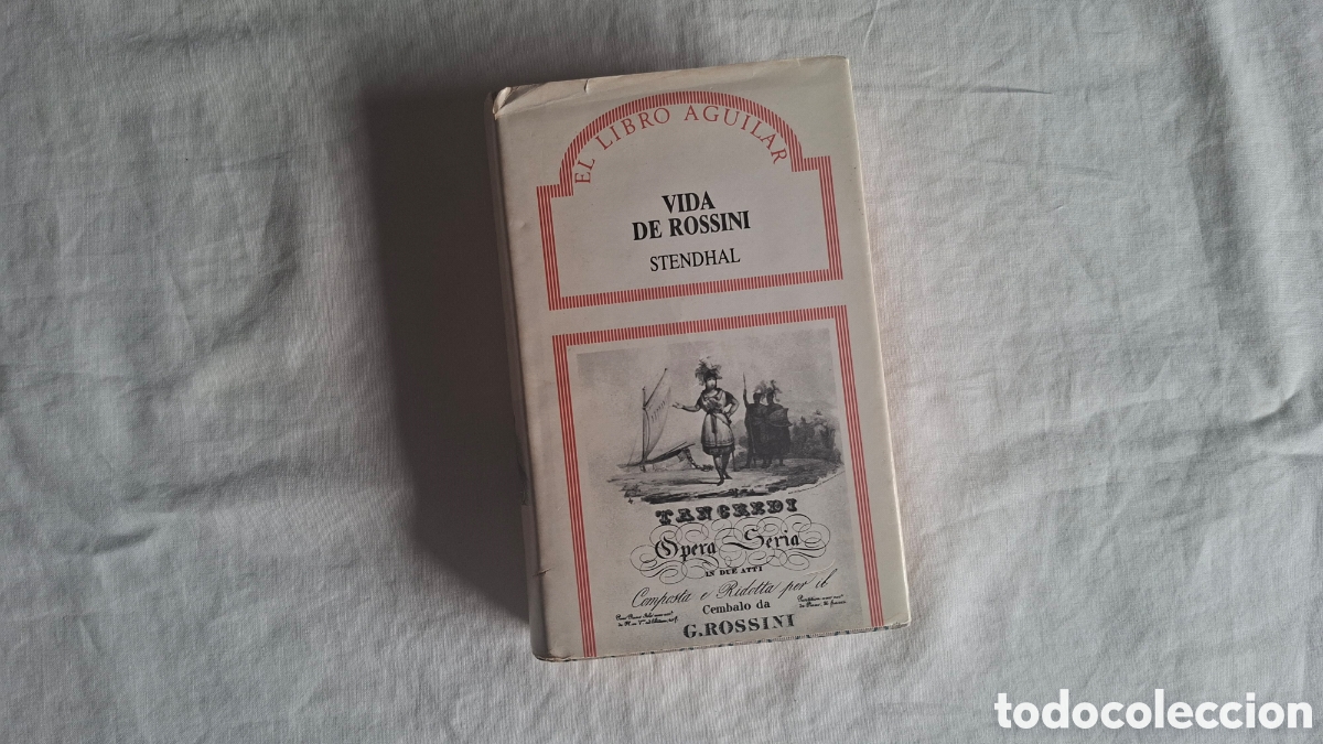 Libros de segunda mano: LA VIDA DE ROSSINI. Stendhal Libro Aguilar