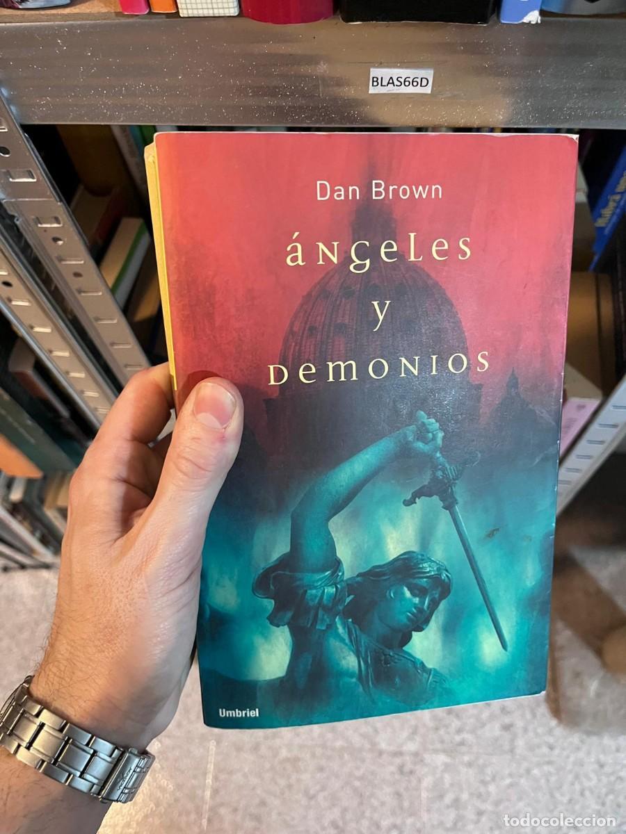 Libros de segunda mano: BLAS66D Dan Brown , ANGELES Y DEMONIOS