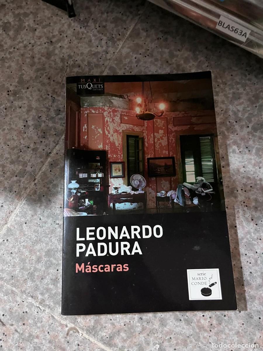 Libros de segunda mano: BLAS63A LEONARDO PADURA M&aacute;scaras