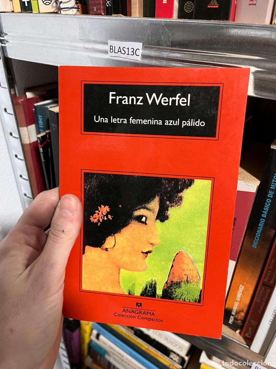 Libros de segunda mano: BLAS13C Una letra femenina azul p&aacute;lido Franz Werfel