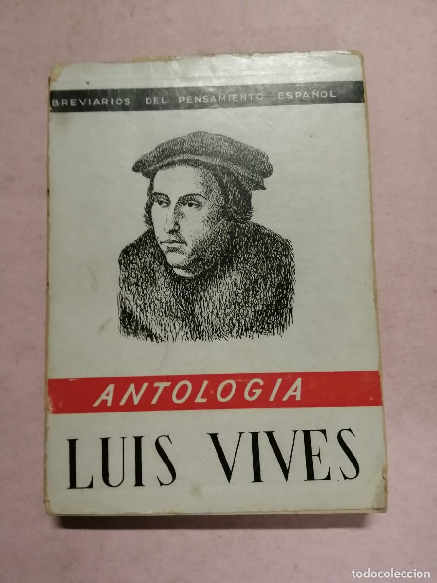 Libros de segunda mano: ANTOLOGIA (LUIS VIVES)