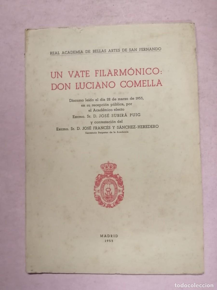 Libros de segunda mano: UN VATE FILARMONICO (DON LUCIANO COMELLA)