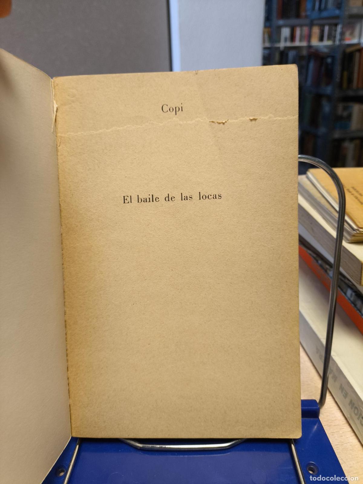 Libros de segunda mano: EL BAILE DE LAS LOCAS - COPI - EDITORIAL ANAGRAMA - CONTRASE&Ntilde;AS 1978 - Copi