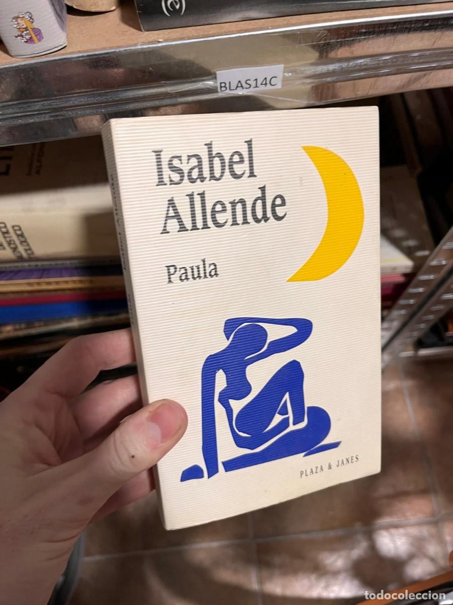 Libros de segunda mano: BLAS14C Isabel Allende - Paula - Foto 1