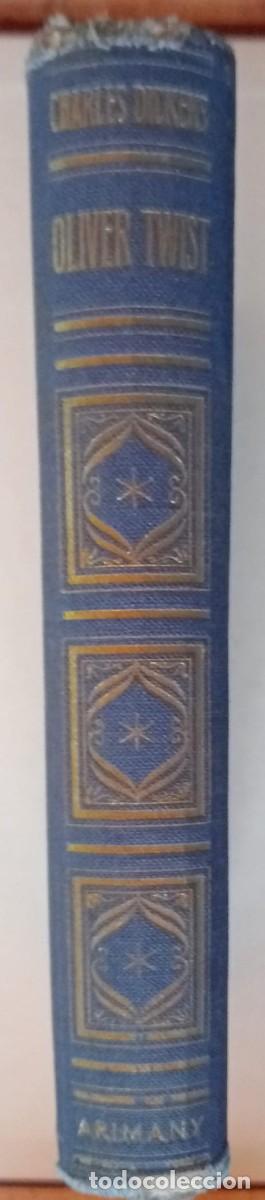 Libros de segunda mano: OLIVER TWIST - CHARLES DICKENS - EDITORIAL MIGUEL ARIMANY 1950