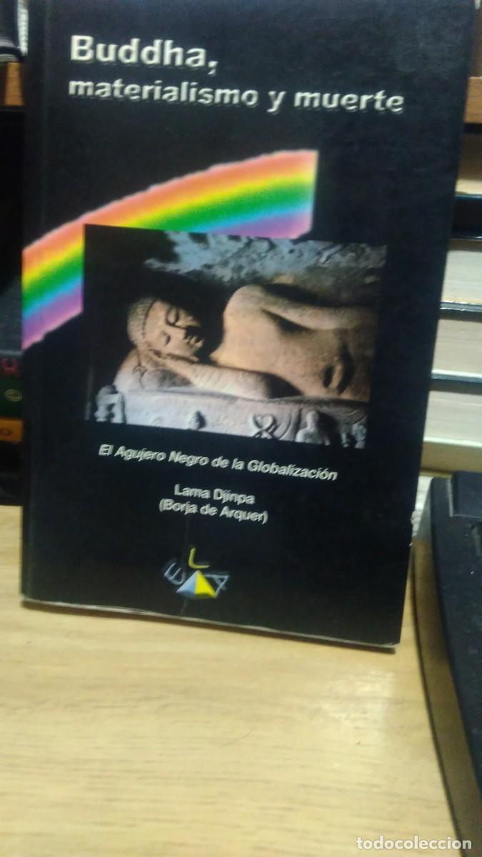 Libros de segunda mano: Budha materialismo y muerte