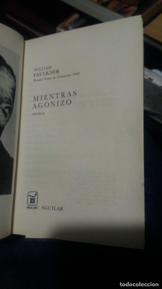 Libros de segunda mano: Mientras agonizo William Faulkner aguilar