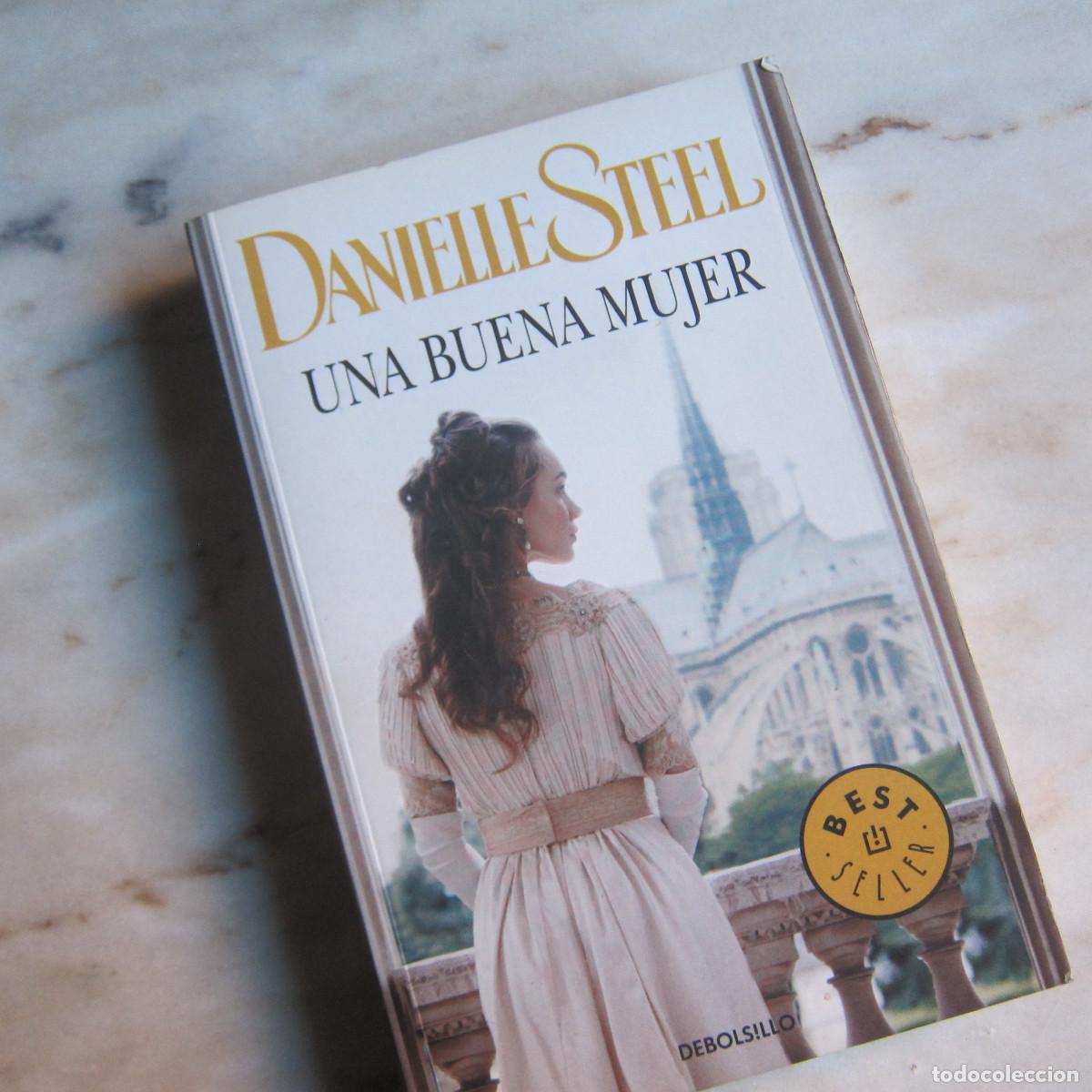 Libros de segunda mano: UNA BUENA MUJER - DANIELLE STEEL (DEBOLSILLO) NOVELA