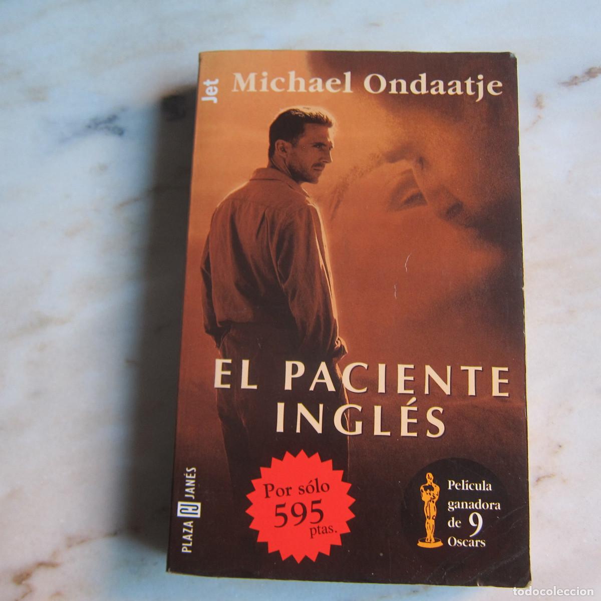 Libros de segunda mano: EL PACIENTE INGL&Eacute;S - MICHAEL ONDAATJE (PLAZA&JAN&Eacute;S) NOVELA
