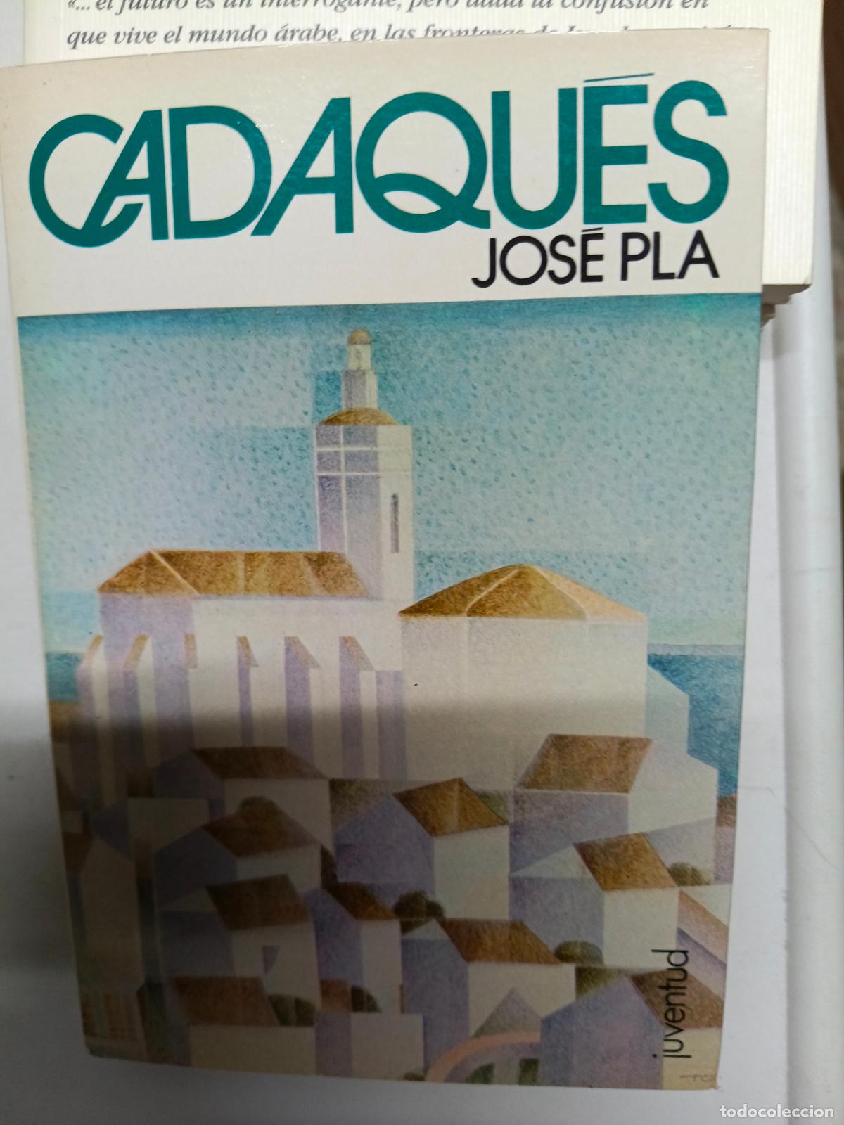 Libros de segunda mano: Cadaqu&eacute;s - Pla, Josep