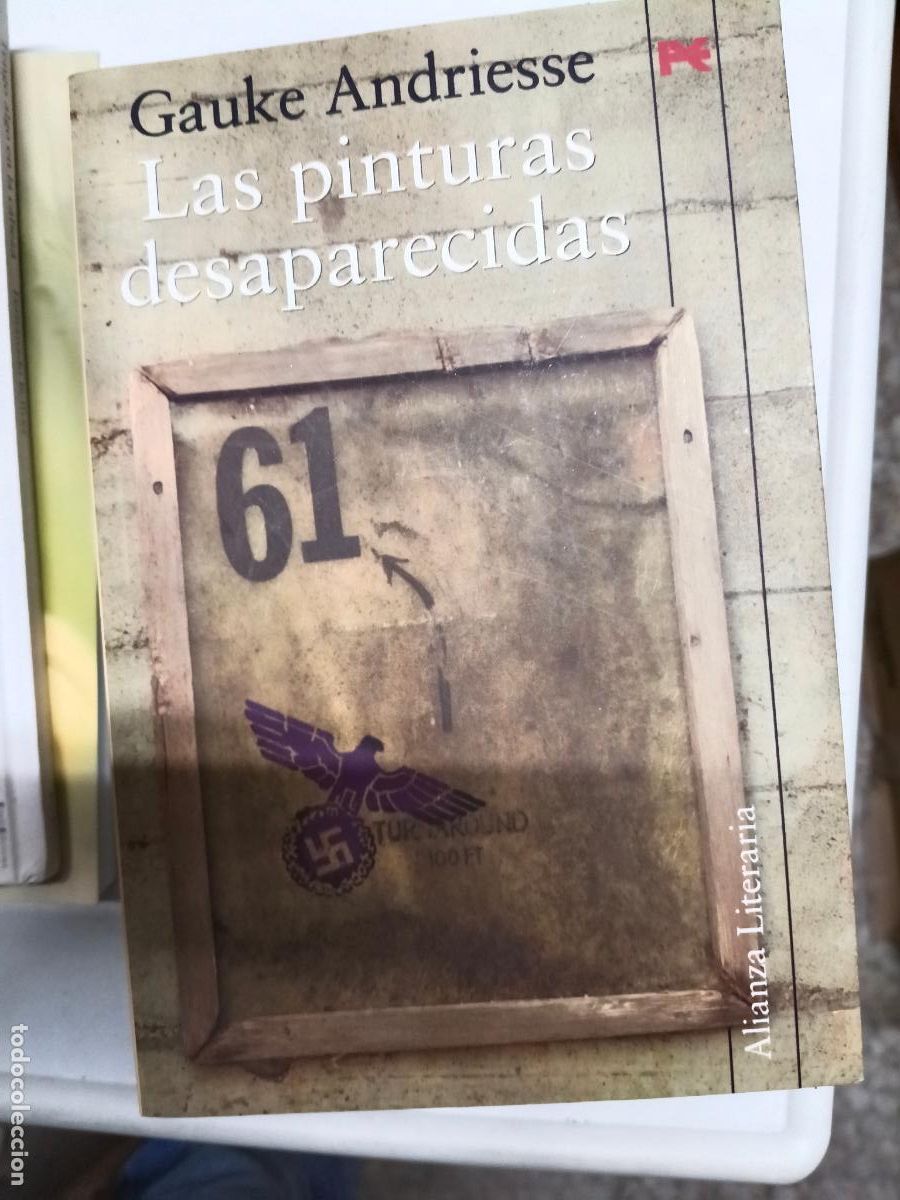 Libros de segunda mano: Las pinturas desaparecidas - Andriesse, Gauke Alianza