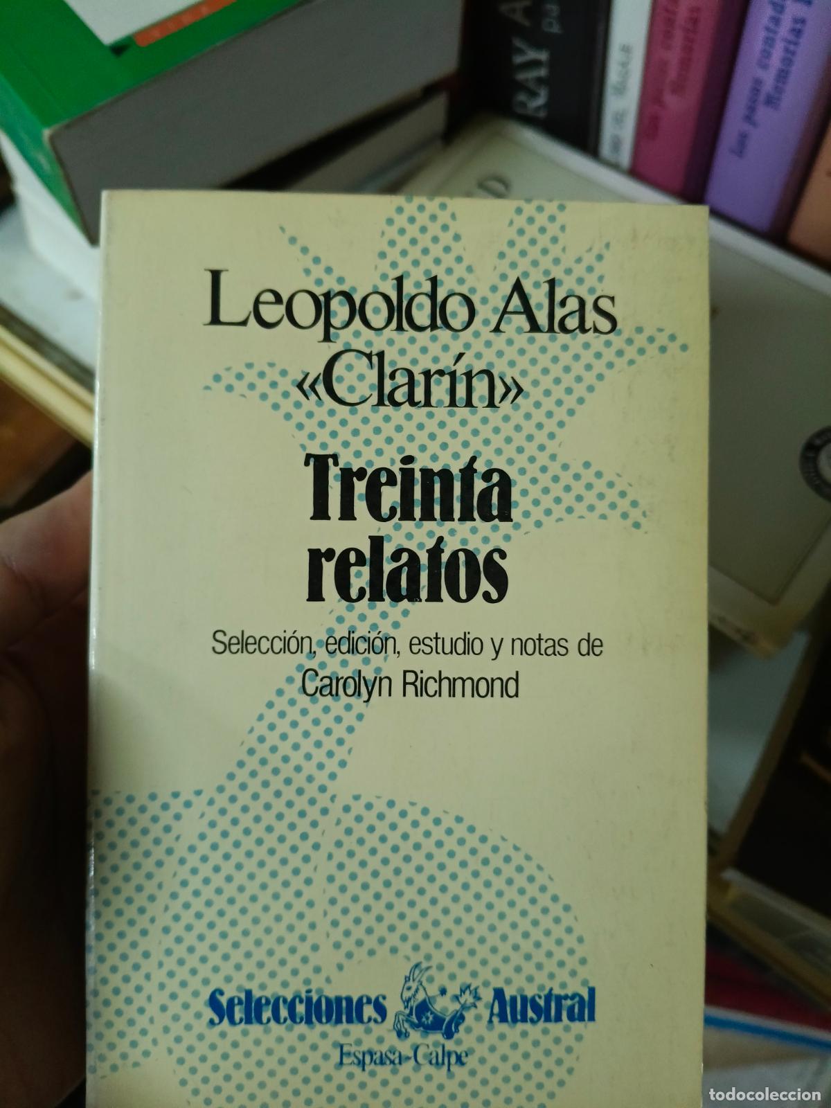 Libros de segunda mano: TREINTA RELATOS LEOPOLDO ALAS CLARIN AUSTRAL