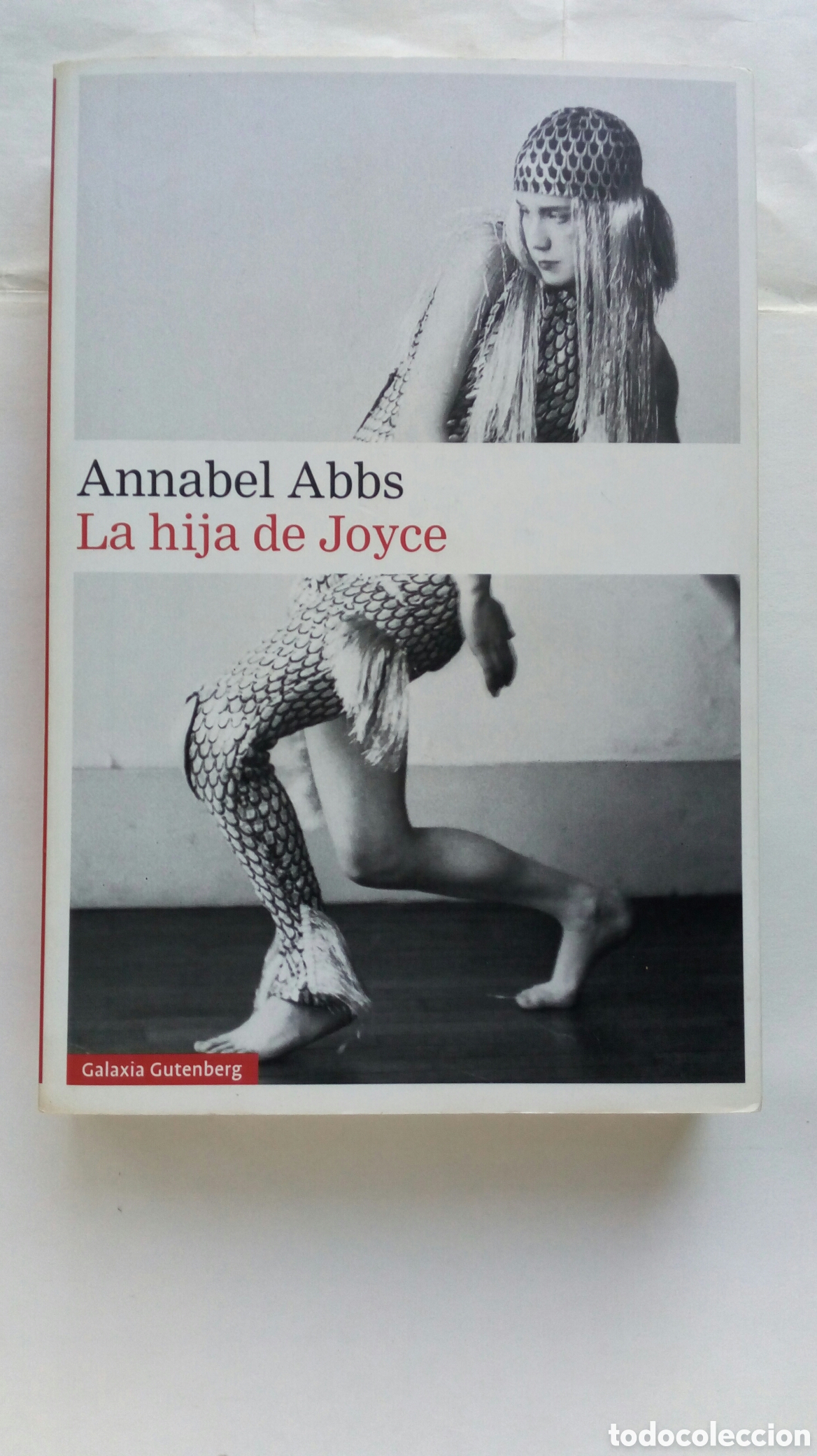 Libros de segunda mano: La hija de Joyce. Annabel Abbs.