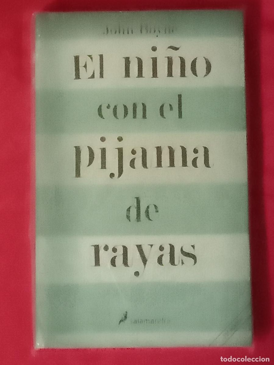 Libros de segunda mano: El Ni&ntilde;o con el Pijama de Rayas - John Boyne - Edit. Salamandra. 2007