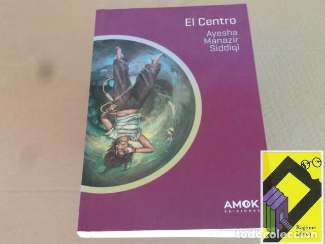 Libros de segunda mano: MANAZIR, Ayesha: El Centro (Trad:Marta V&aacute;zquez)