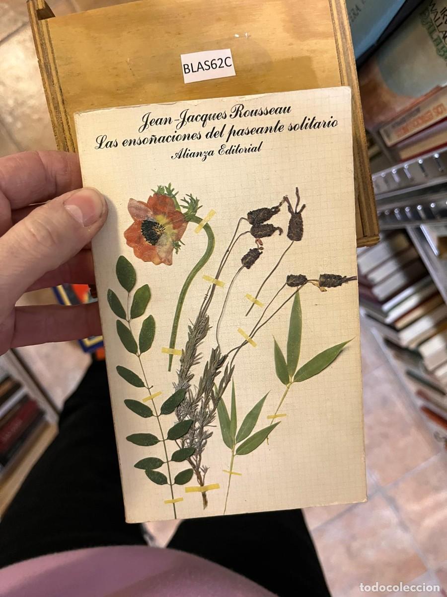 Libros de segunda mano: BLAS62C Jean-Jacques Rousseau Las enso&ntilde;aciones del paseante solitario Alianza Edilorial