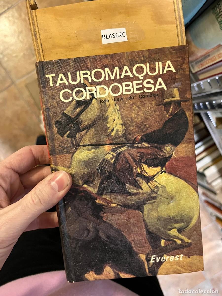 Libros de segunda mano: BLAS62C TAUROMAQUIA CORDOBESA, EVEREST