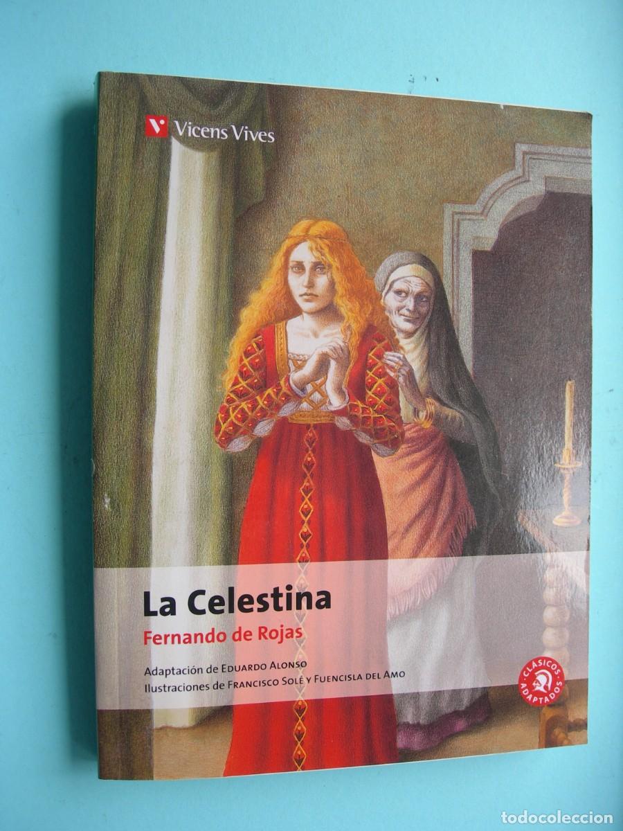Libros de segunda mano: LA CELESTINA / FERNANDO DE ROJAS / CLASICOS