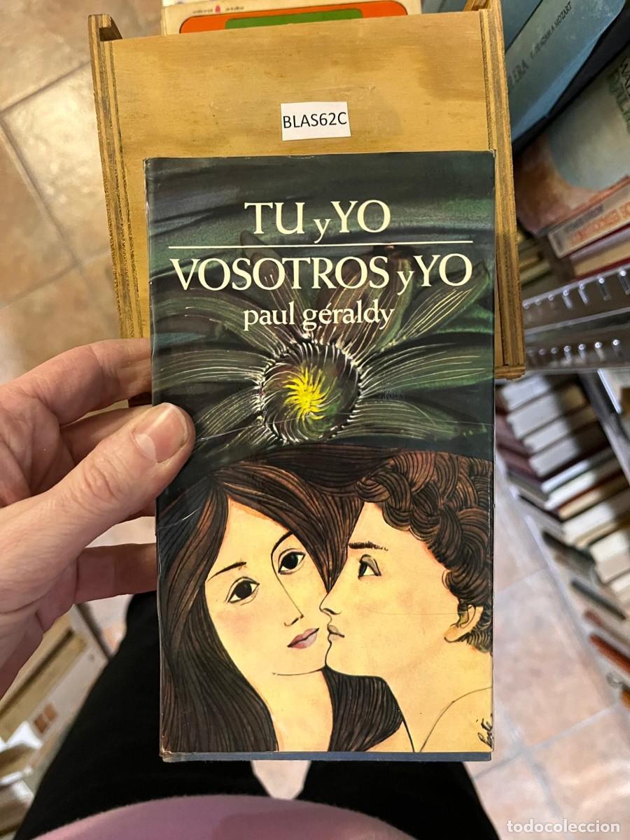 Libros de segunda mano: BLAS62C TU y YO VOSOTROS y YO paul geraldy