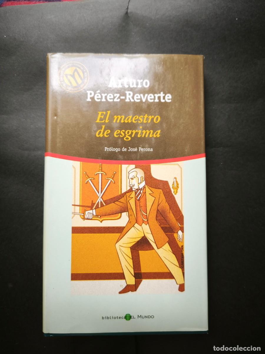 Libros de segunda mano: El maestro de esgrima - Arturo P&eacute;rez-Reverte
