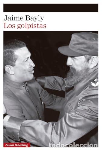 Libros de segunda mano: Los golpistas (1&ordf; edici&oacute;n)