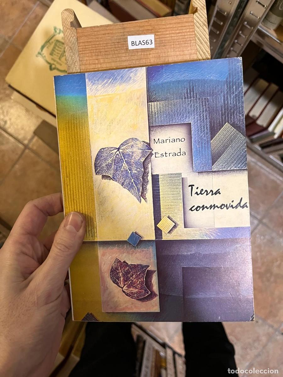 Libros de segunda mano: BLAS63 Mar&iacute;ano Estrada , TIERRA conmovida