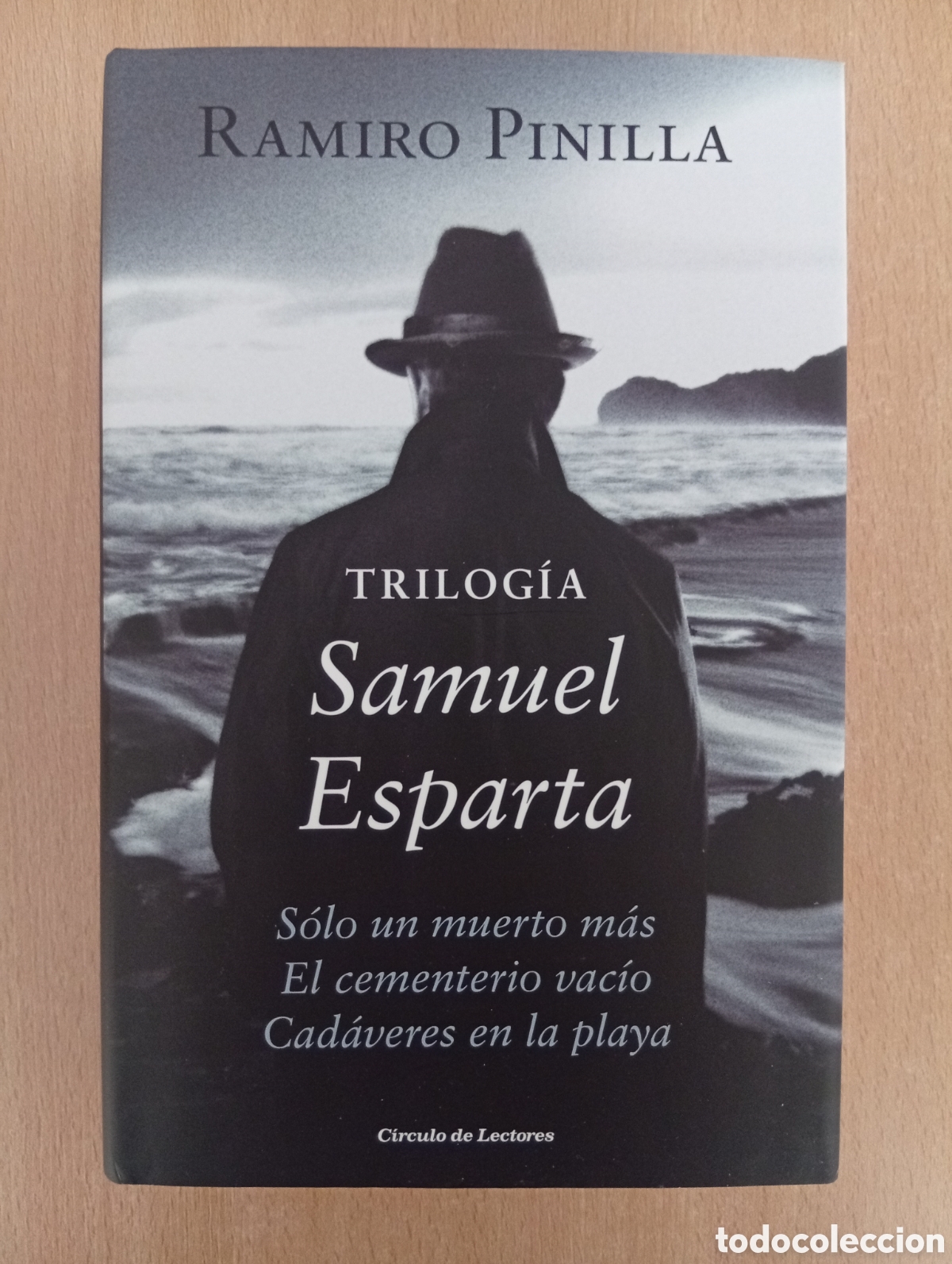Libros de segunda mano: TRILOG&Iacute;A SAMUEL ESPARTA. Ramiro Pinilla. C&iacute;rculo de Lectores